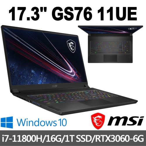 msi微星 GS76 11UE-621TW 17.3吋 電競筆電 (i7-11800H/16G/1T SSD/RTX3060-6G/Win10)