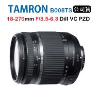Tamron 18-270mm F3.5-6.3 DiII VC PZD B008 TS特別版 騰龍(公司貨)