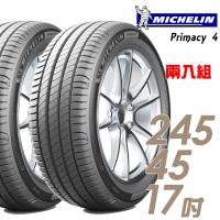 【Michelin 米其林】PRIMACY 4 高性能輪胎_送專業安裝 兩入組_245/45/17(PRI4)