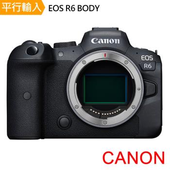 【Canon】EOS R6 Body 單機身*(中文平輸)