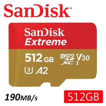 SanDisk 512GB 190MB/s Extreme microSDXC U3 V30 A2 記憶卡