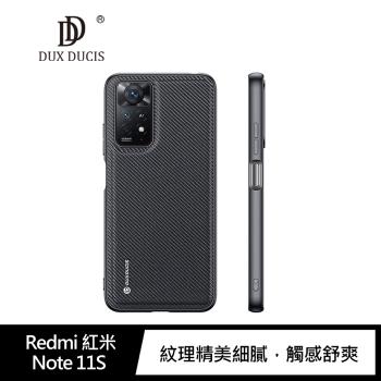 DUX DUCIS Redmi 紅米 Note 11S 4G Fino 保護殼