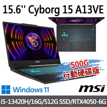(送500G固態行動碟)msi Cyborg 15 A13VE-650TW15.6吋(i5-13420H/16G/512G SSD/RTX4050)