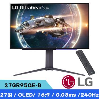 LG樂金 27GR95QE-B 27型 QHD OLED 240Hz 平面電競螢幕(0.03ms/240Hz/16:9/支援G Sync)