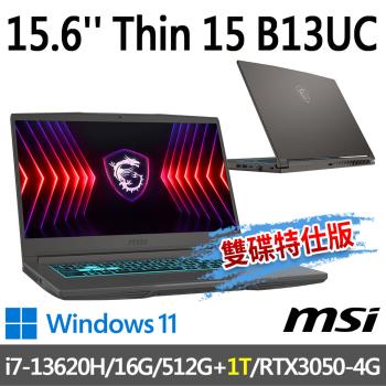 msi Thin 15 B13UC-1418TW 15.6吋(i7-13620H/16G/512G+1T/RTX3050-4G/-雙碟特仕版)