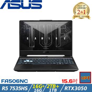 (規格升級)ASUS華碩 FA506NC-0042B7535HS 電競筆電15吋/R5 7535HS/32G/3TB SSD/RTX3050/W11
