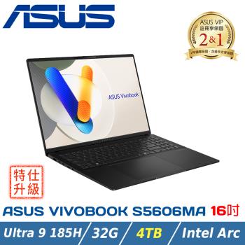 (改機升級)ASUS Vivobook S16 OLED S5606MA-0108K185H(Core Ultra 9 185H/32G/4TB)