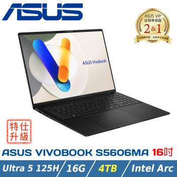 (改機升級)ASUS Vivobook S16 OLED S5606MA-0058K125H(Core Ultra 5 125H/16G/4TB)