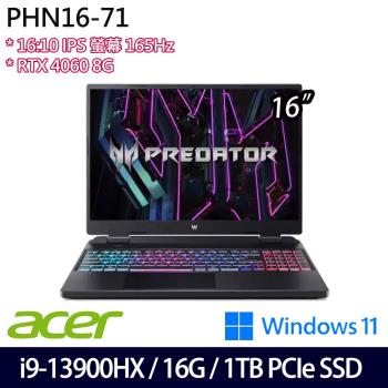 Acer宏碁 Predator PHN16-71-91QX 電競筆電 16吋/i9-13900HX/16G/1TB SSD/RTX 4060/W11