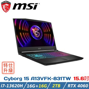 (特仕升級)MSI微星 Cyborg 15 A13VFK-831TW(i7-13620H/16G+16G/RTX4060/2TB/W11/15.6)