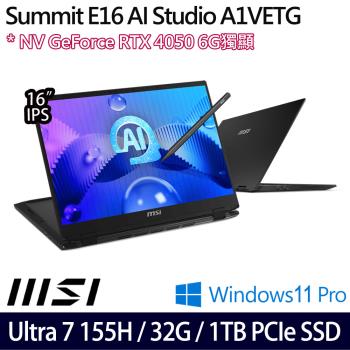 MSI微星 Summit E16 AI Studio A1VETG-010TW 16吋筆電 Ultra 7 155H/32G/1TB/RTX4050