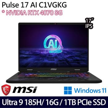 MSI微星 Pulse 17 AI C1VGKG-022TW 17吋電競筆電 Ultra 9 185H/16G/1TB SSD/RTX4070/W11