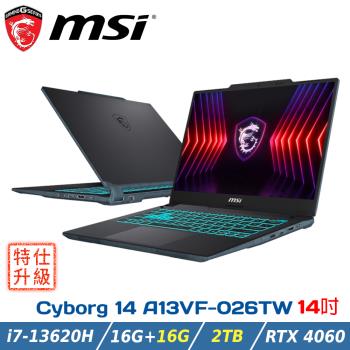 (雙碟升級)MSI微星 Cyborg 14 A13VF-026TW(i7-13620H/16G+16G/RTX4060/2TB/W11/14)