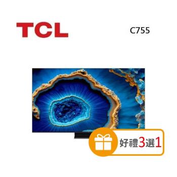 【好禮3選1】TCL 85C755 QD-Mini LED Google TV monitor 85吋 量子智能連網液晶顯示器 含基本安裝與舊機回收