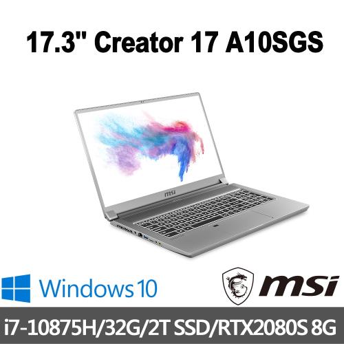 msi微星 Creator 17 A10SGS-635TW 創作者筆電 17吋/i7-10875H/32G/2T SSD/RTX2080/W10P