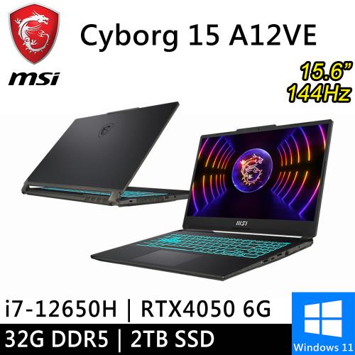 微星 Cyborg 15 A12VE-015TW-SP6 15.6吋 黑 (i7-12650H/32G/2TB/RTX4050 6G/W11)特仕筆電