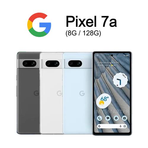 【送 鋼化玻璃貼 + 空壓殼】Google Pixel 7a (8G/128G) 5G智慧型手機 